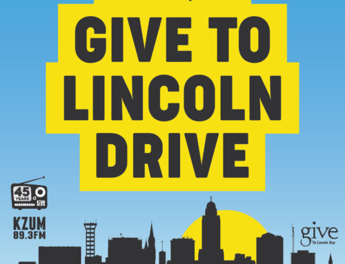 KZUM Give to Lincoln Fund Drive – May 4-10