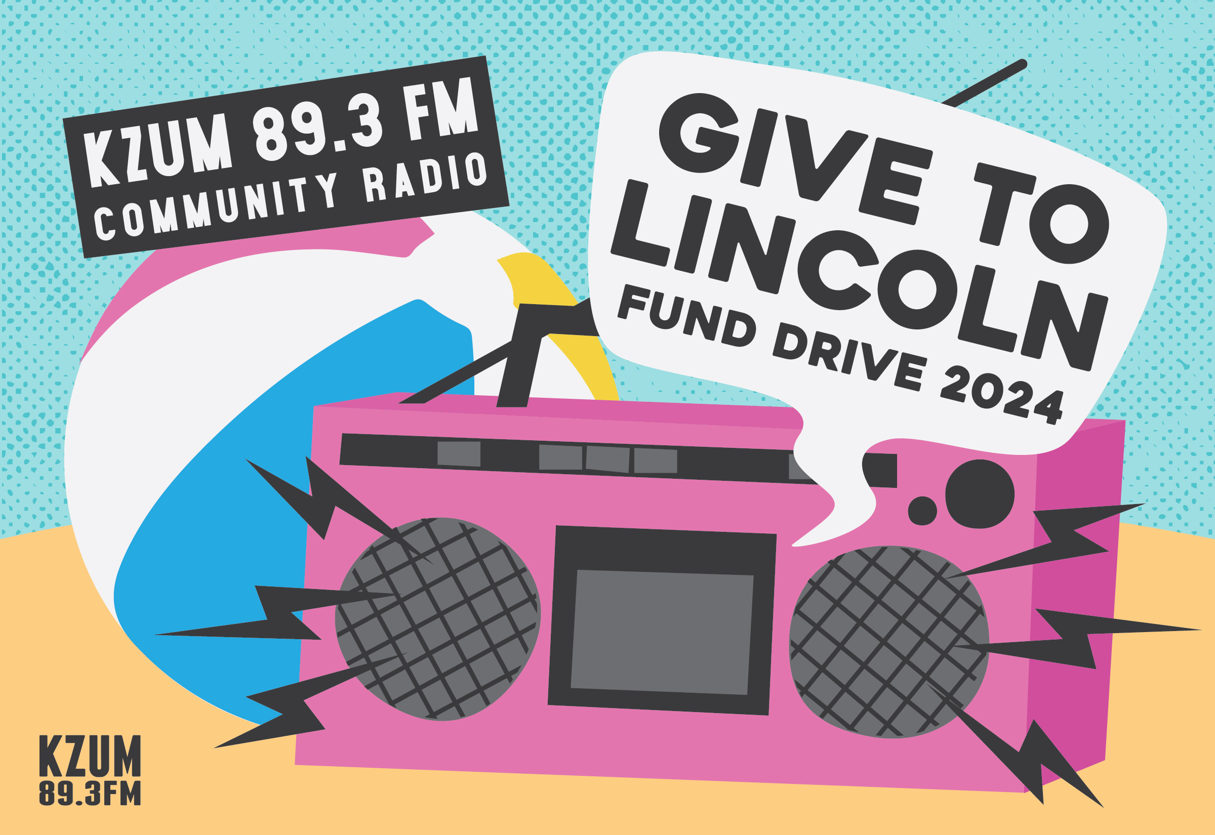KZUM's Annual Give To Lincoln Fund Drive officially starts on May 6, 2024 and runs through Sunday, May 12, 2024.